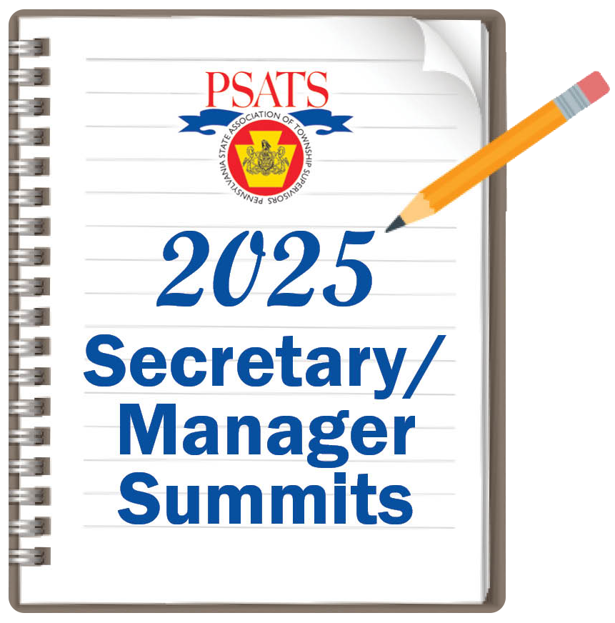 Pennsylvania State Association of Township Supervisors Secretary / Manager Summits
