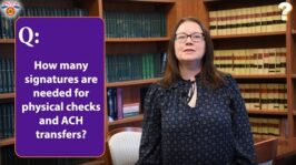 TVN’s Q&A| How many signatures are needed for physical checks and ACH transfers? (May 25, 23)(1:16)